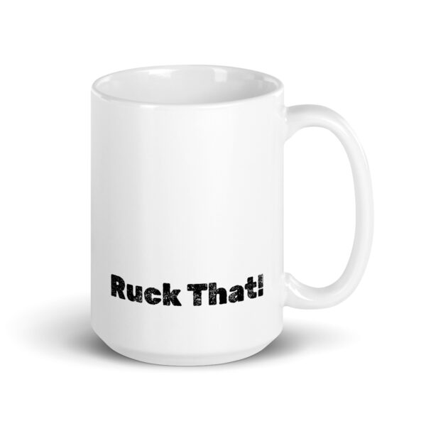 Ruck That! Coffee Please Mug - Image 2